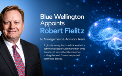 Blue Wellington Appoints Medtech Aesthetics Veteran Robert Fielitz to Management & Advisory Team