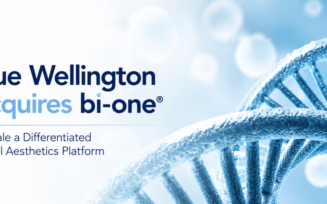 Blue Wellington Acquires bi-one® to Scale a Differentiated Global Aesthetics Platform
