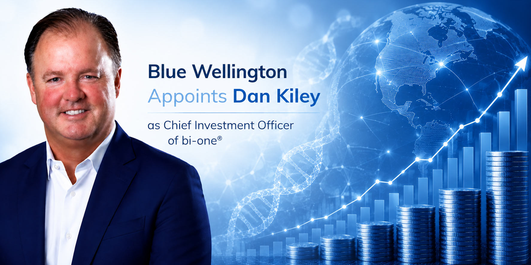 Blue Wellington Appoints Dan Kiley as Chief Investment Officer of bi-one®